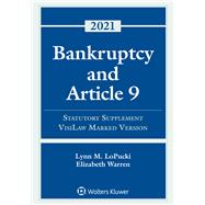 Bankruptcy and Article 9 2021 Statutory Supplement, VisiLaw Marked Version