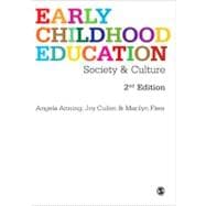 Early Childhood Education : Society and Culture