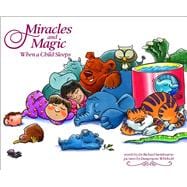 Miracles and Magic When a Child Sleeps