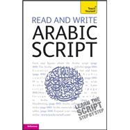 Read and Write Arabic Script: A Teach Yourself Guide