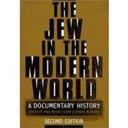 The Jew in the Modern World A Documentary History