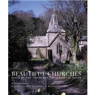 Beautiful Churches  Saved by The Churches Conservation Trust