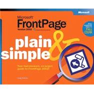 Microsoft FrontPage Version 2002 Plain & Simple,9780735614536