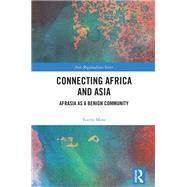 Connecting Africa and Asia