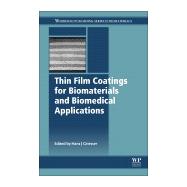 Thin Film Coatings for Biomaterials and Biomedical Applications