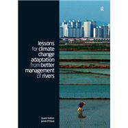 Lessons for Climate Change Adaptation from Better Management of Rivers