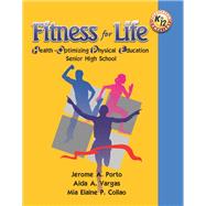 Fitness for Life: HOPE 1 Health Optimizing Physical Education for Senior High School