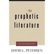 Prophetic Literature: An Introduction