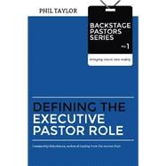 Defining the Executive Pastor Role