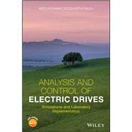 Analysis and Control of Electric Drives Simulations and Laboratory Implementation