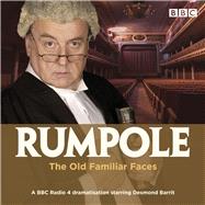Rumpole and the Old Familiar Faces