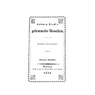 Ludwig Tieck: Ludwig Tieck’s gesammelte Novellen. Bändchen 7/8