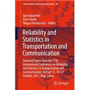 Reliability and Statistics in Transportation and Communication