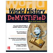 World History DeMYSTiFieD, 1st Edition