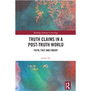 Truth Claims in a Post-Truth World
