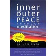 Inner and Outer Peace Through Meditation,9780918224538