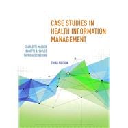 Case Studies in Health Information Management