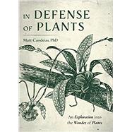 In Defense of Plants