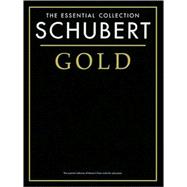 The Essential Collection Schubert Gold