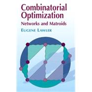 Combinatorial Optimization Networks and Matroids
