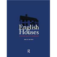 English Houses: An Estate Agent's Companion