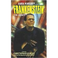 Frankenstein : The Legacy