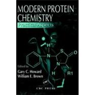 Modern Protein Chemistry: Practical Aspects