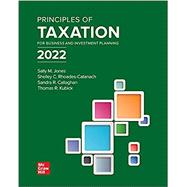 Principles of Taxation for Business and Investment Planning 2022 Edition
