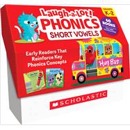 Laugh-A-Lot Phonics: Short Vowels (Classroom Set) A Big Collection of Little Books That Teach Key Decoding Skills