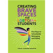 Creating Brave Spaces for LGBTQIA+ Students