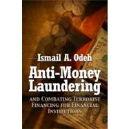 Anti-money Laundering and Combating Terrorist Financing for Financial Institutions