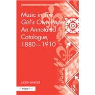 Music in The Girl's Own Paper: An Annotated Catalogue, 1880û1910
