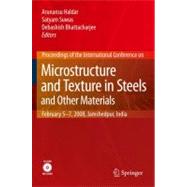 Microstructure and Texture in Steels And Other Materials