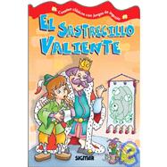 El sastrecillo valiente / The Brave Little Tailor