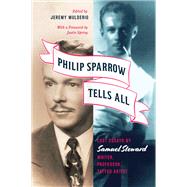 Philip Sparrow Tells All
