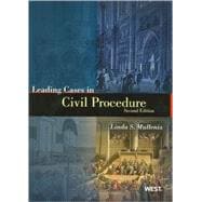 Leading Cases in Civil Procedure