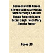 Commonwealth Games Silver Medallists for Indi : Vijender Singh, Abhinav Bindra, Samaresh Jung, Satpal Singh, Helen Mary, Jitender Kumar