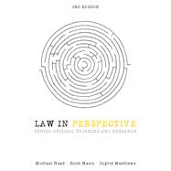 Law in Perspective Ethics, Critical Thinking and Research