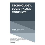 Technology, Society, and Conflict