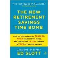 The Retirement Savings Time Bomb - and How to Defuse It