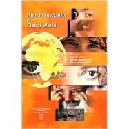 Human Insecurity in a Global World