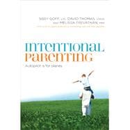 Intentional Parenting