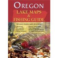Oregon Lake Maps and Fishing Guide