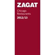 Zagat Chicago Restaurants 2012-13