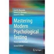 Mastering Modern Psychological Testing