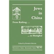 From Kaifeng to Shanghai: Jews in China