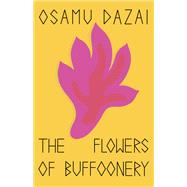 The Flowers of Buffoonery