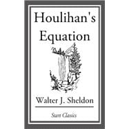 Houlihan's Equation,9781633554542
