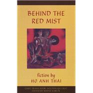 Behind the Red Mist