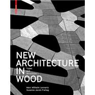 New Architecture in Wood